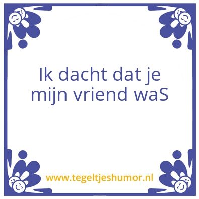 Tegeltje: Vriendp