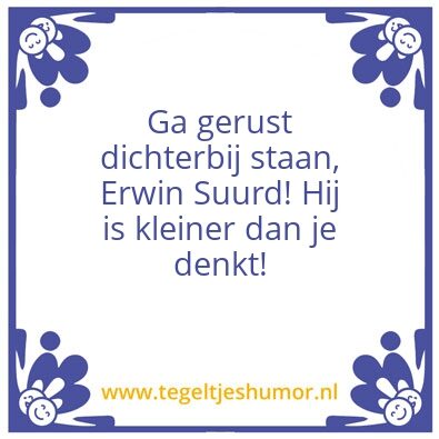 Tegeltje: Erwin Suurd