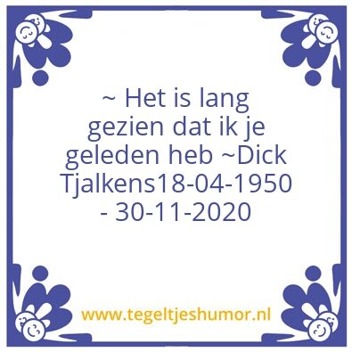 Tegeltje: Dick