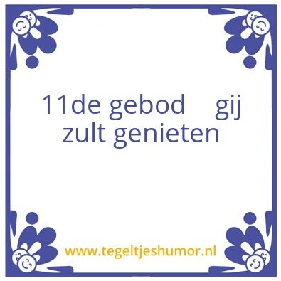 Tegeltje: 11de gebod