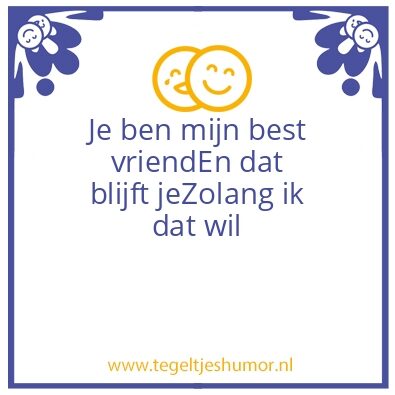 Tegeltje: Vriend