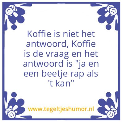 Tegeltje: Koffie