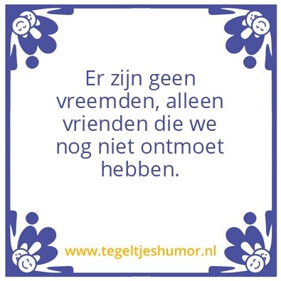 Tegeltje: Vreemden