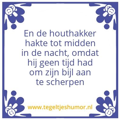 Tegeltje: Houthakker