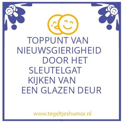 Tegeltje: N I E U W S G I E R I G