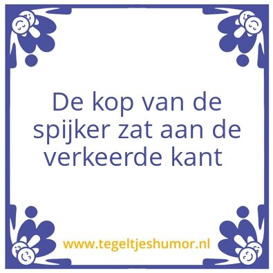 Tegeltje: Spijker