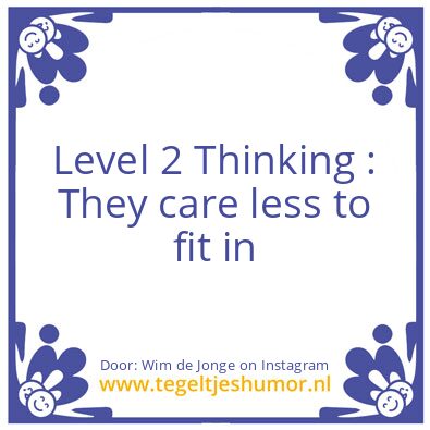 Tegeltje: Level 2 Thinking