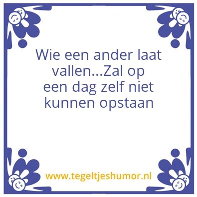 Tegeltje: Laten vallen