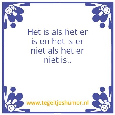 Tegeltje: Jorrit’s wijsheid