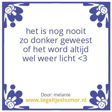Tegeltje: leven