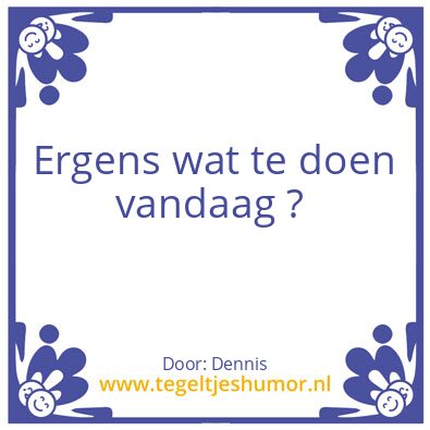 Tegeltje: .