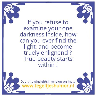 Tegeltje: true beauty starts within !