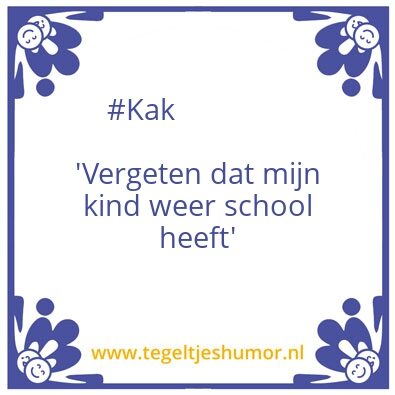 Tegeltje: #Kak