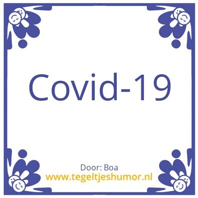 Tegeltje: Covid