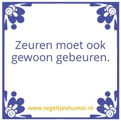 Tegeltje: Tegeltjes wijsheid