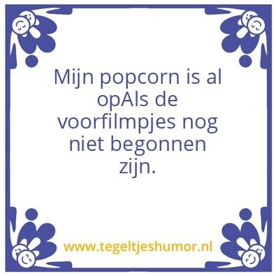Tegeltje: Popcorn in de bioscoop