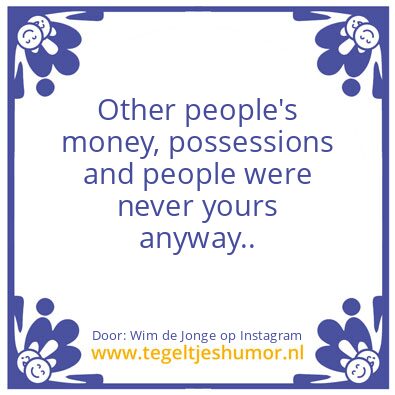 Tegeltje: If you really want to be free.