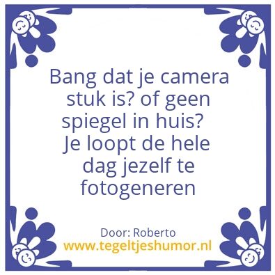 Tegeltje: Selfies
