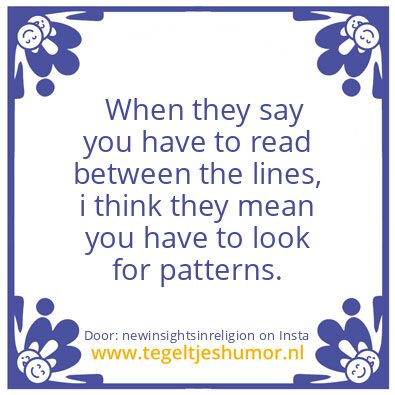Tegeltje: When they say :