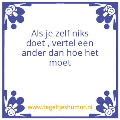 Tegeltje: Humor