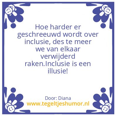 Tegeltje: Inclusieve samenleving.