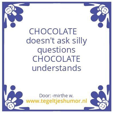 Tegeltje: chocolade
