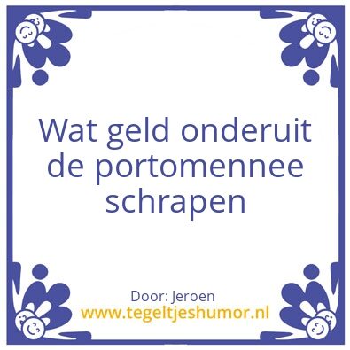 Tegeltje: De portomennee