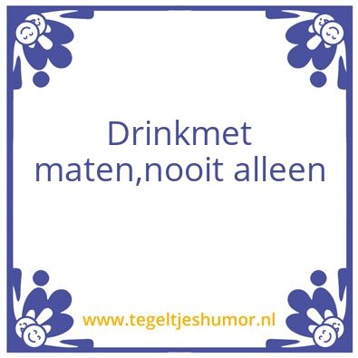 Tegeltje: Drink