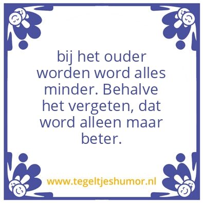 Tegeltje: ouder worden