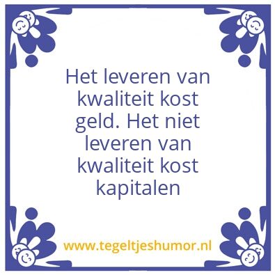 Tegeltje: kwaliteit