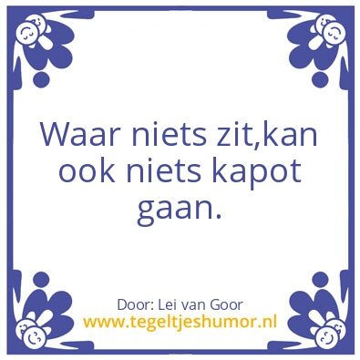 Tegeltje: Kapot….