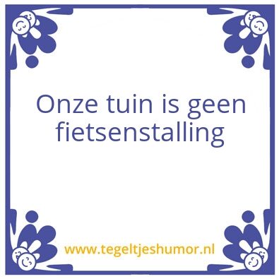 Tegeltje: Tuin
