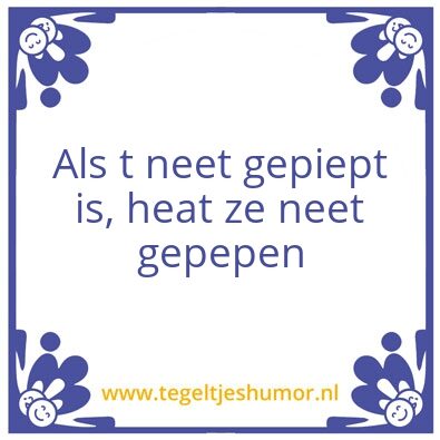 Tegeltje: Pieptegel