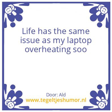 Tegeltje: Life