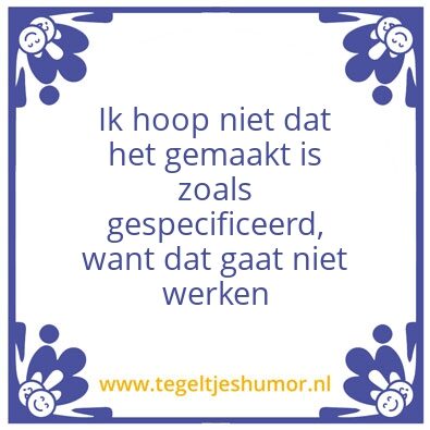 Tegeltje: Requirements