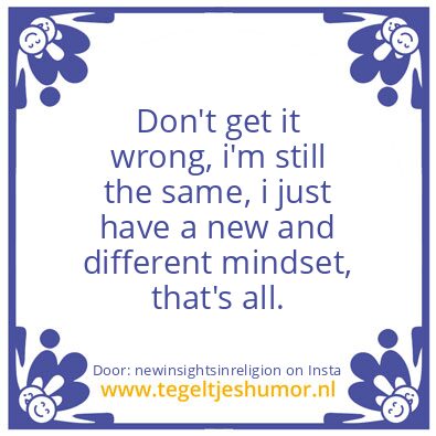 Tegeltje: Don’t get it wrong !