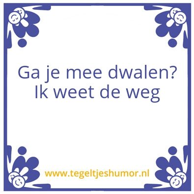 Tegeltje: Verdwalen