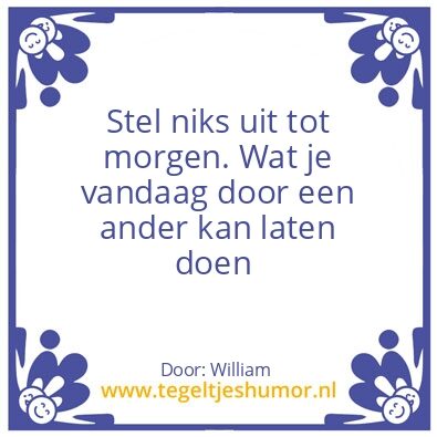 Tegeltje: boeren wijsheid