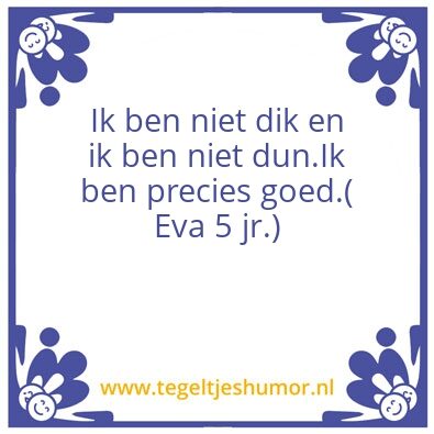 Tegeltje: Mooi