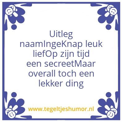 Tegeltje: Spreuk
