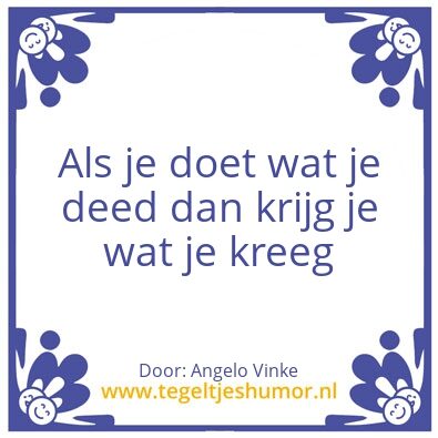 Tegeltje: zeeuwsche wijsheid