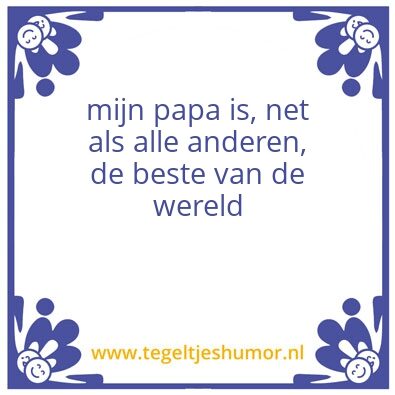 Tegeltje: vaderdag