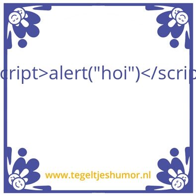 Tegeltje: Tegeltje