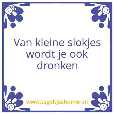 Tegeltje: drank