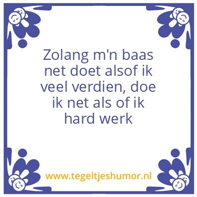 Tegeltje: Werk