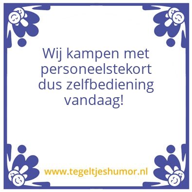 Tegeltje: Zelfbediening