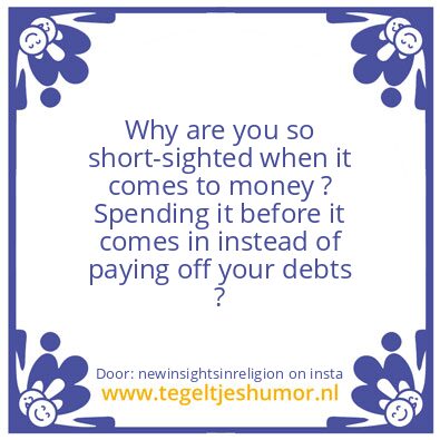 Tegeltje: Pay Your Debts !
