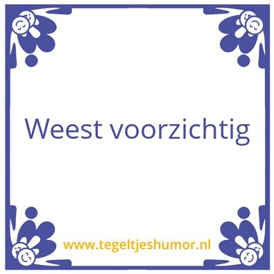 Tegeltje: Tegel