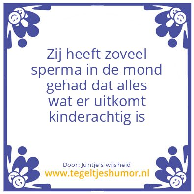 Tegeltje: Juntje’s wijsheid