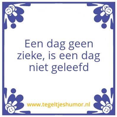 Tegeltje: Ziek